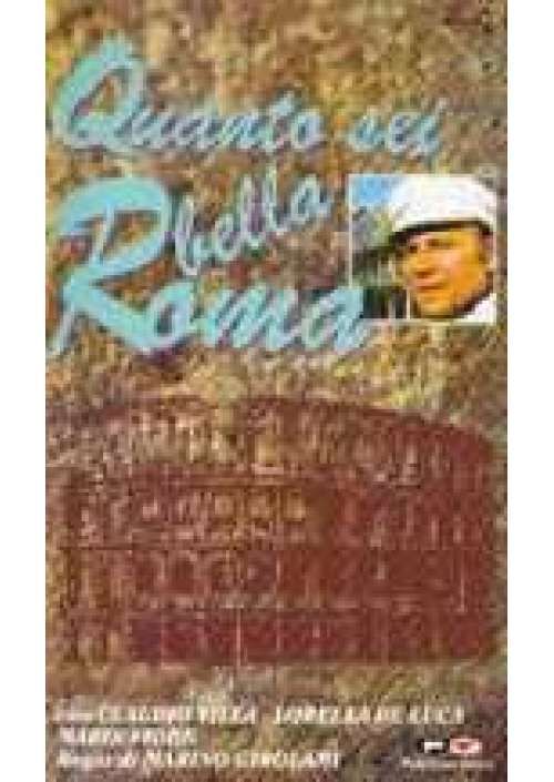 Quanto sei bella Roma