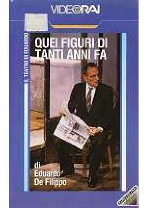 Quei figuri di tanti anni fa (teatro)