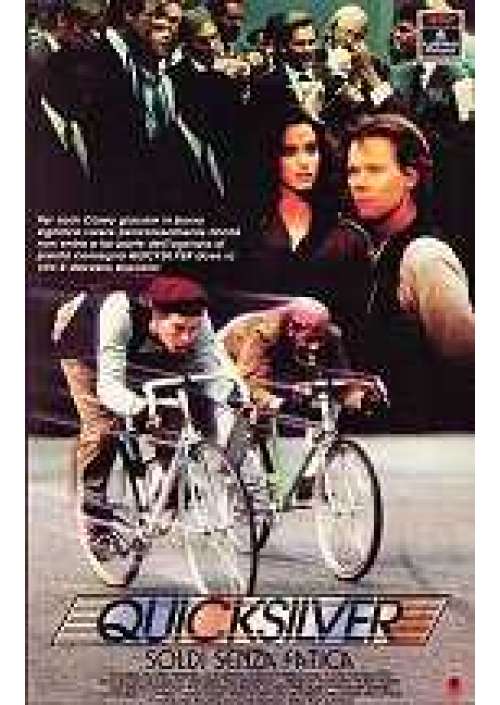 Quicksilver - Soldi senza fatica