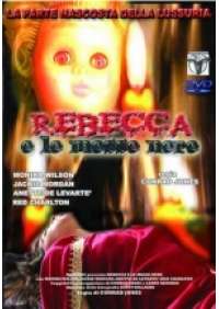 Rebecca e le messe nere