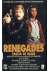 Renegades - Faccia di rame