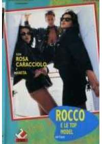 Rocco e le Top Model - Rocco Siffredi