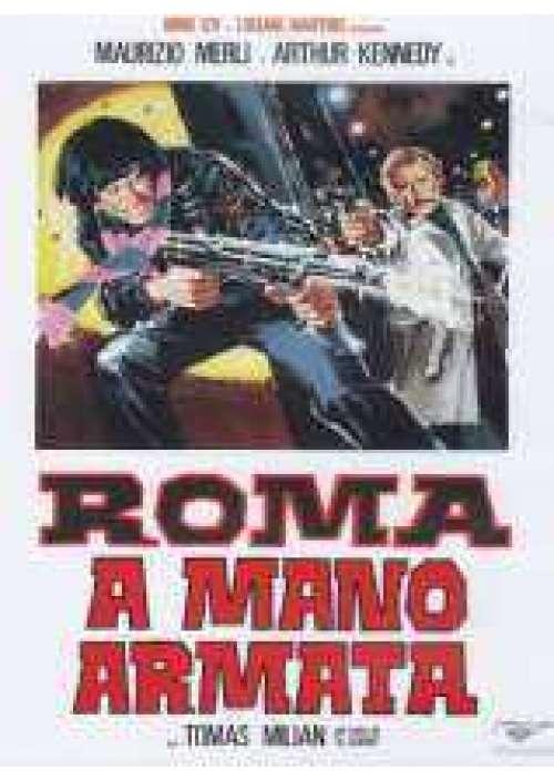 Roma a mano armata