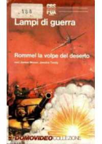 Rommel la volpe del deserto