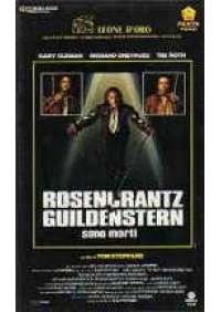 Rosencranz e Guildenstern sono morti