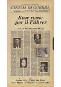 Rose rosse per il Fuhrer