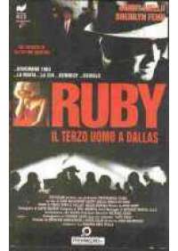 Ruby - Il Terzo uomo a Dallas