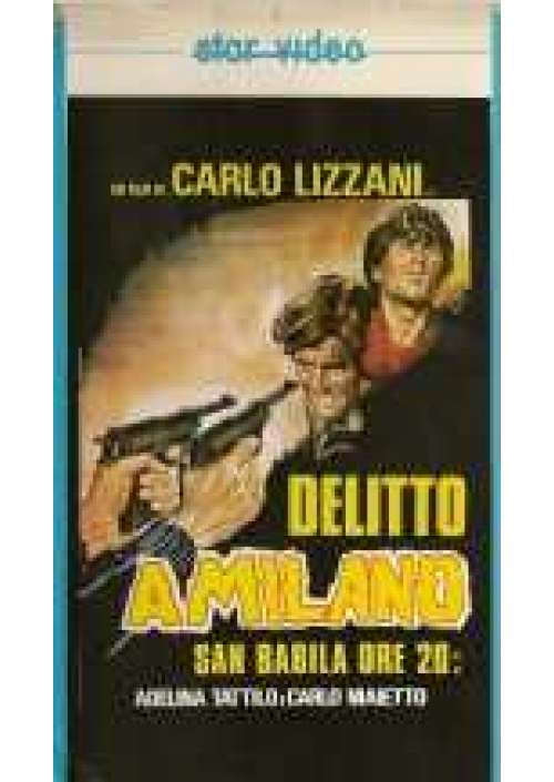 San Babila ore 20: Un Delitto inutile