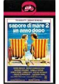 Sapore di mare 2 - Un anno dopo