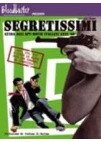 Segretissimi - Guida agli Spy Movie italiani anni '60 