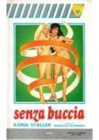 Senza buccia