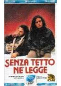 Senza tetto ne' legge