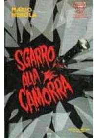 Sgarro alla Camorra