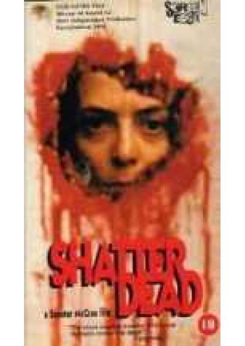 Shatter dead (ed. in inglese)