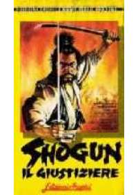 Shogun - Il Giustiziere