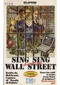 Sing Sing chiama Wall Street
