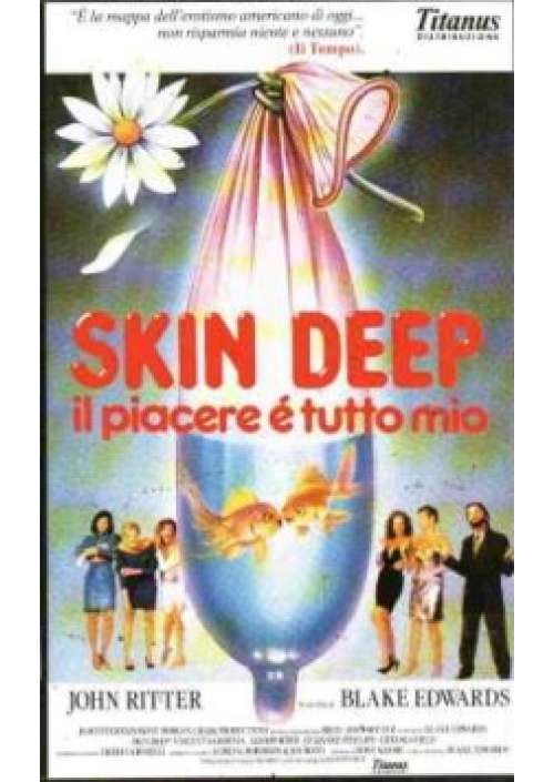 Skin Deep - Il Piacere e' tutto mio