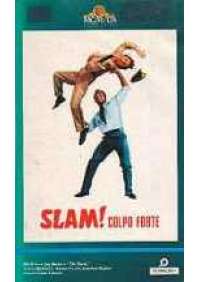 Slam! Colpo forte