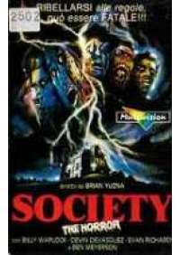 Society - The Horror