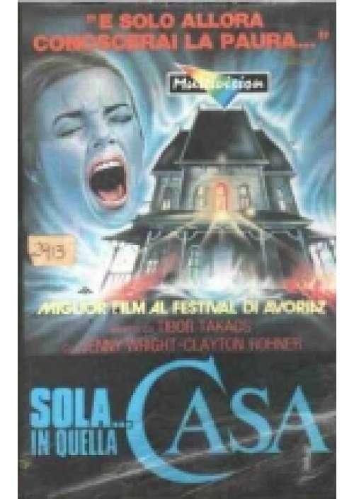 Sola in quella casa