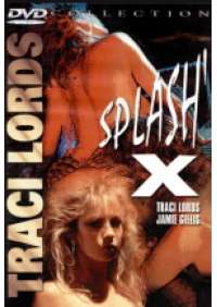 Splash X (Talk dirty to me III)