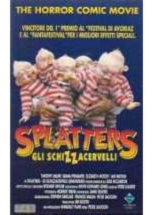Splatters - Gli Schizzacervelli