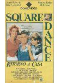 Square Dance - Ritorno a casa