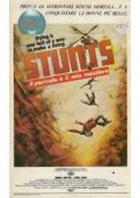 Stunts, il pericolo Þ il mio mestiere