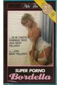 Super Porno Bordella