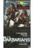The Barbarians & Co.