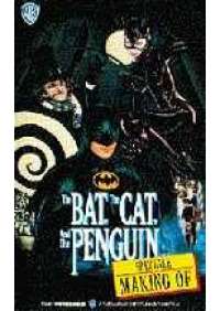 The Bat, the Cat and the Pinguin