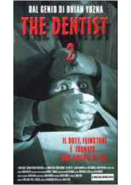 The Dentist 2