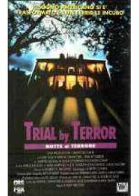 Trial by Terror - Notte di terrore