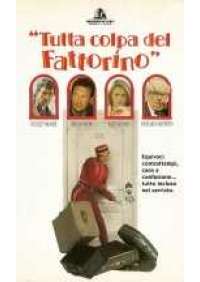 Tutta colpa del Fattorino