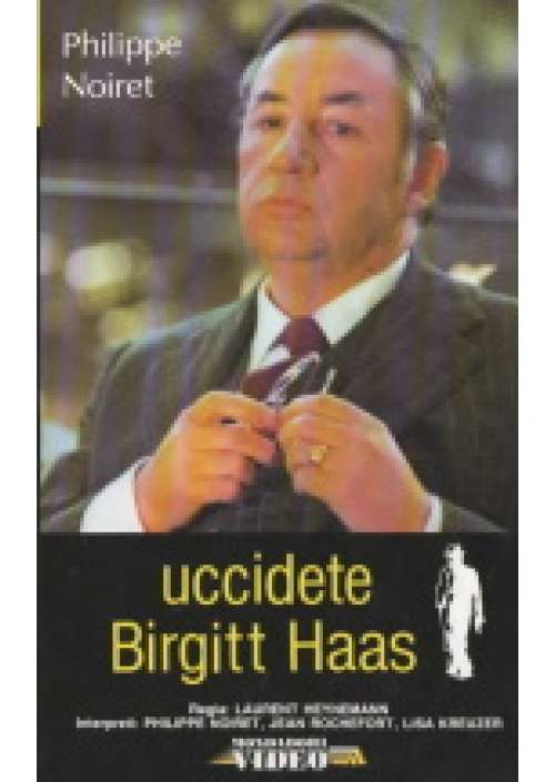 Uccidete Birgitt Haas