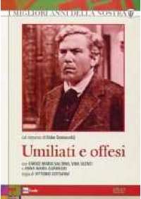 Umiliati e offesi (2 dvd)