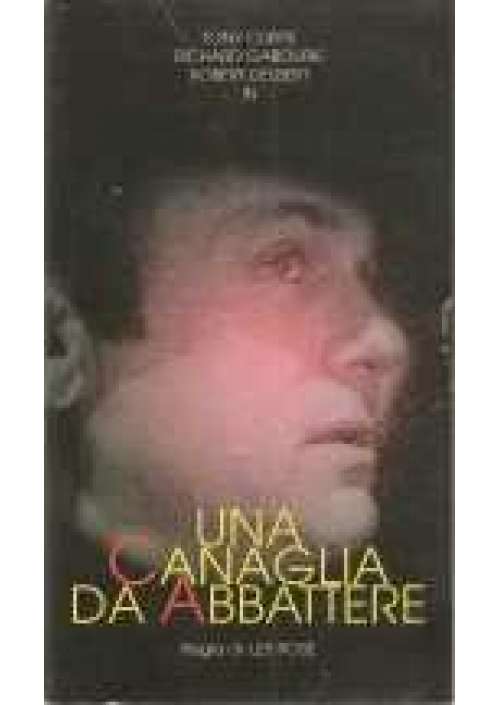 Una Canaglia da abbattere