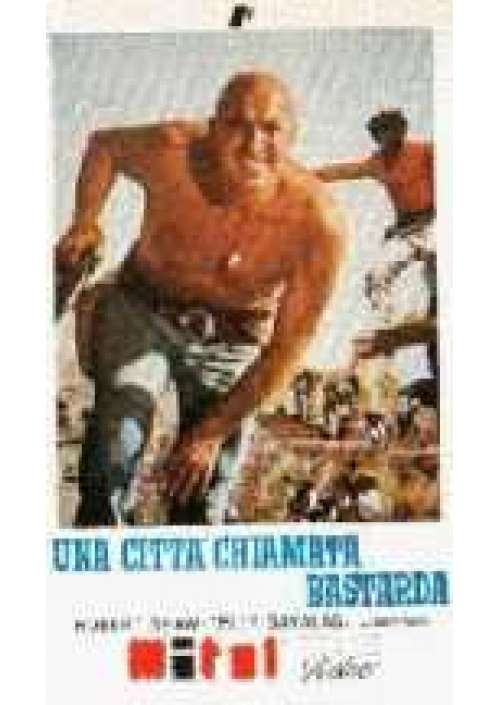 Una Citta' chiamata bastarda