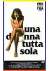 Una Donna tutta sola