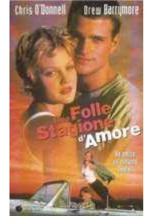 Una Folle stagione d'amore