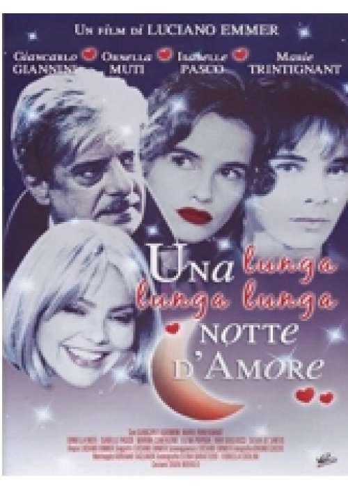 Una lunga lunga lunga notte d'amore