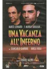 Una Vacanza all'inferno