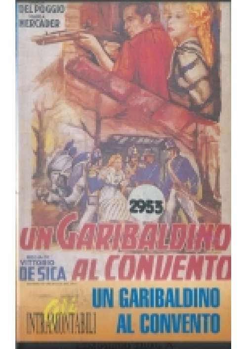 Un Garibaldino in convento