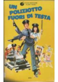 Un Poliziotto fuori di testa