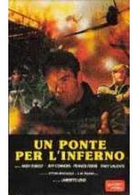 Un Ponte per l'inferno