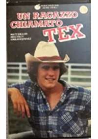 Un Ragazzo chiamato Tex