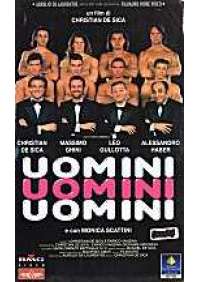 Uomini Uomini Uomini