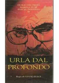 Urla dal profondo