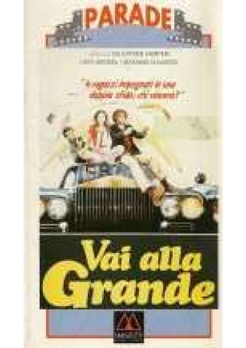 Vai alla grande
