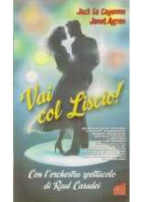 Vai col liscio!
